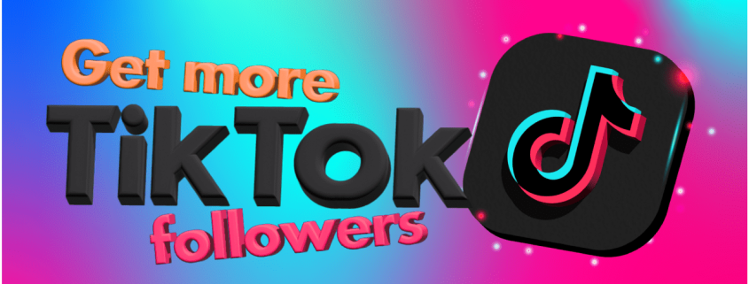 Get More Tiktok Follower